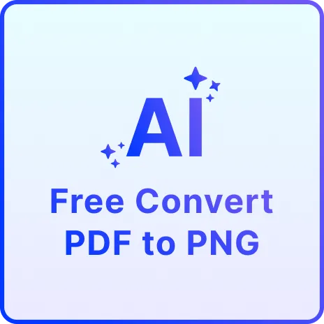 Free AI Convert PDF to PNG, Convert PDF Pages to PNG Images Online